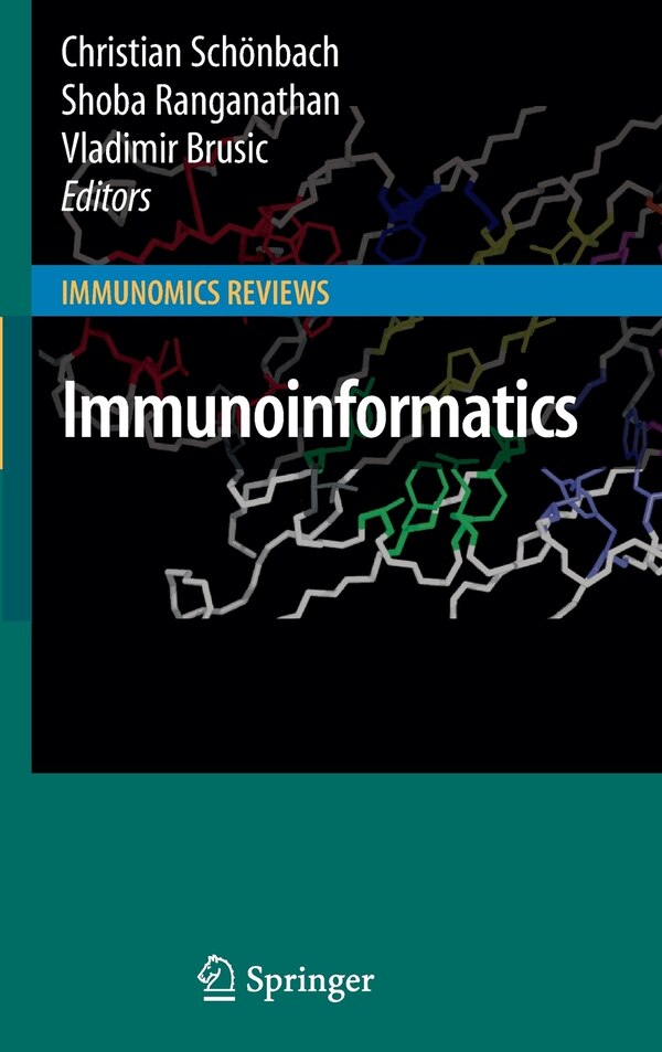 Immunoinformatics by Christian Schönbach, Hardcover | Indigo Chapters