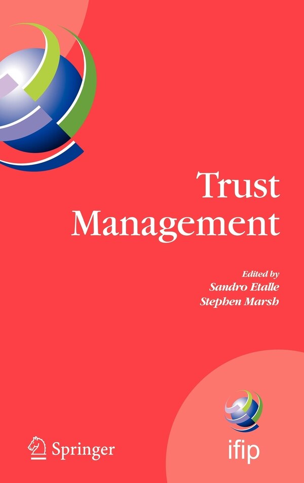 Trust Management by Sandro Etalle, Hardcover | Indigo Chapters