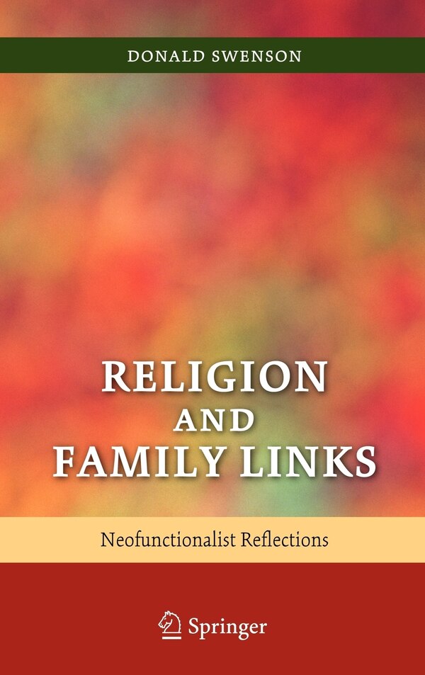 Religion and Family Links by Donald Swenson, Hardcover | Indigo Chapters