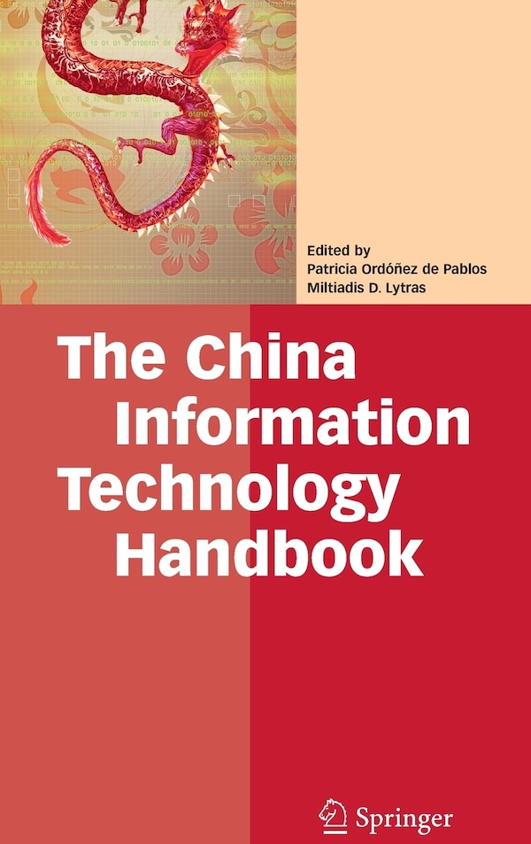 The China Information Technology Handbook by Patricia Ordóñez De, Hardcover | Indigo Chapters