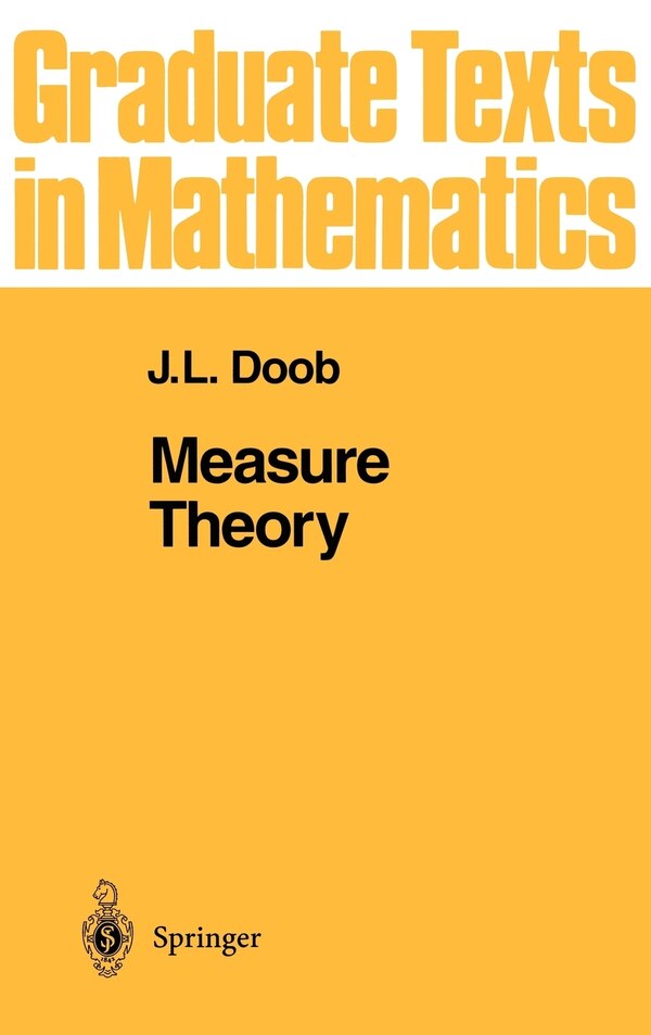 Measure Theory by J.L. Doob, Hardcover | Indigo Chapters