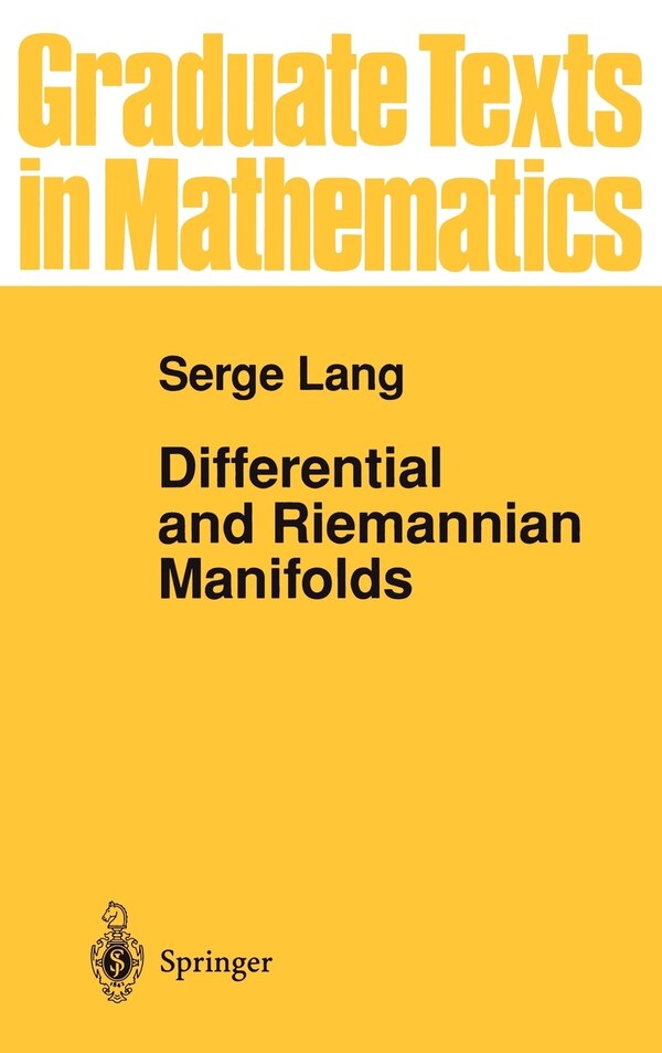 Differential And Riemannian Manifolds by Serge Lang, Hardcover | Indigo Chapters