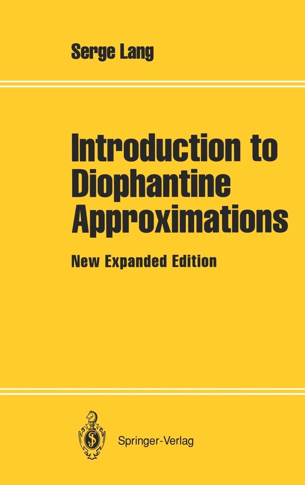 Introduction To Diophantine Approximations by Serge Lang, Hardcover | Indigo Chapters