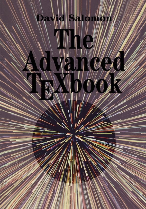 The Advanced Texbook by David Salomon, Paperback | Indigo Chapters