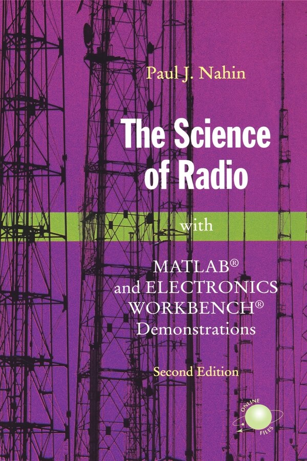 The Science of Radio by Paul J. Nahin, Paperback | Indigo Chapters