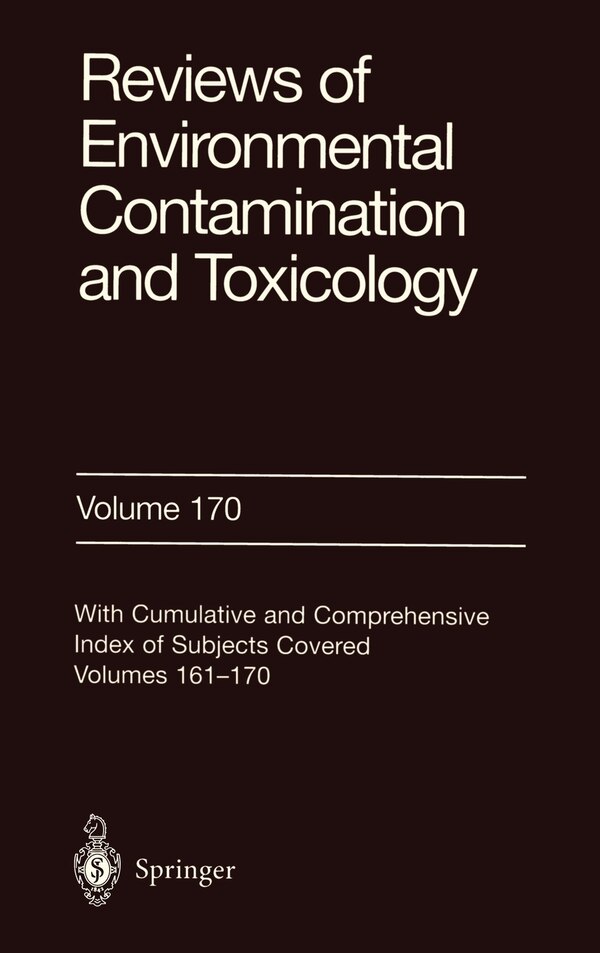 Reviews of Environmental Contamination and Toxicology 170 by G W Ware, Hardcover | Indigo Chapters