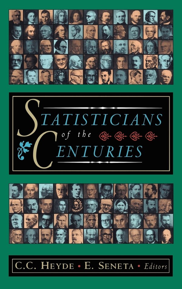 Statisticians Of The Centuries by C.C. Heyde, Hardcover | Indigo Chapters