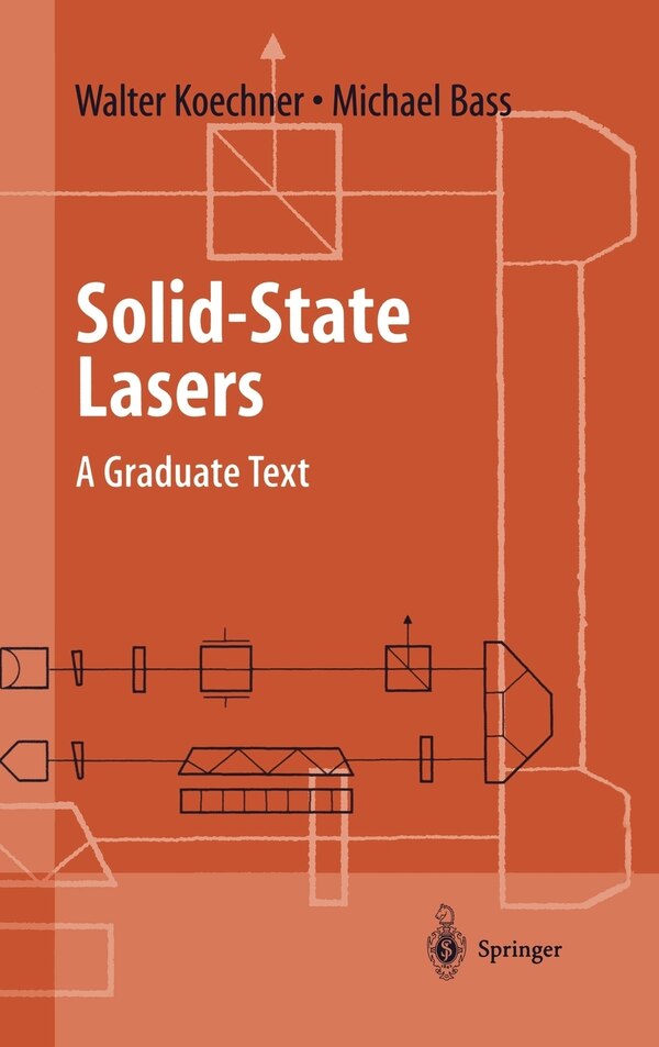 Solid-State Lasers by Walter Koechner, Hardcover | Indigo Chapters