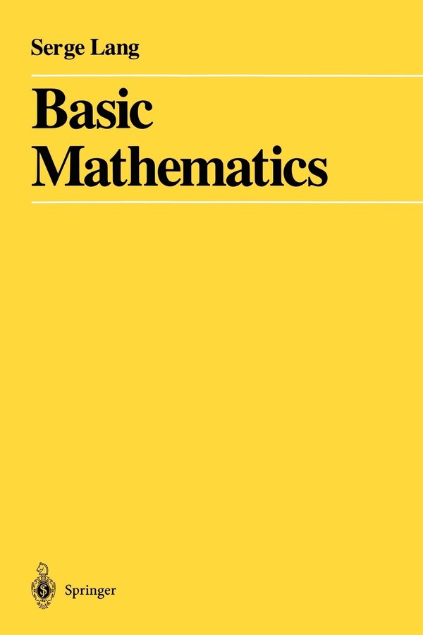 Basic Mathematics by Serge Lang, Paperback | Indigo Chapters