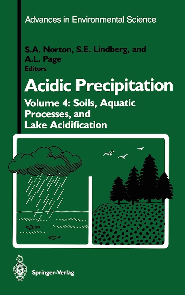 Acidic Precipitation by Stephen A. Norton, Hardcover | Indigo Chapters