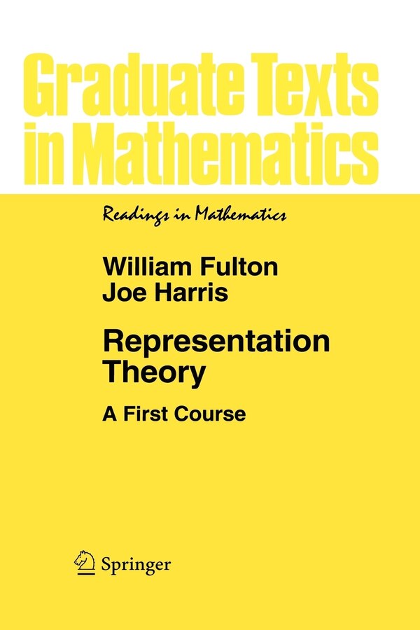 Representation Theory by William Fulton, Paperback | Indigo Chapters