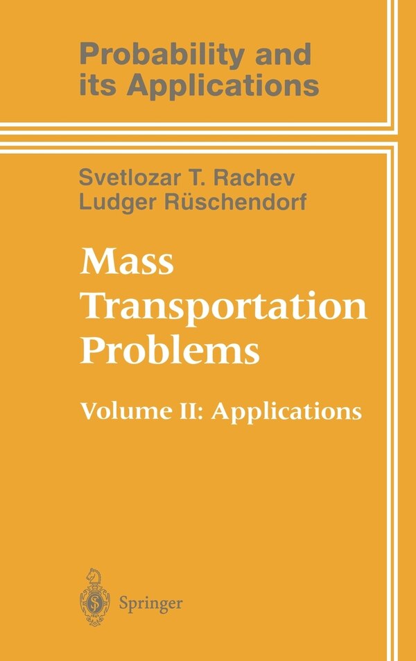 Mass Transportation Problems by Svetlozar T. Rachev, Hardcover | Indigo Chapters