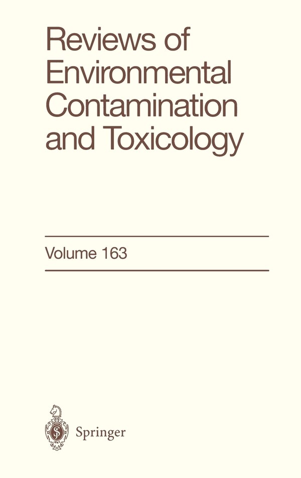 Reviews of Environmental Contamination and Toxicology by George W. Ware, Hardcover | Indigo Chapters
