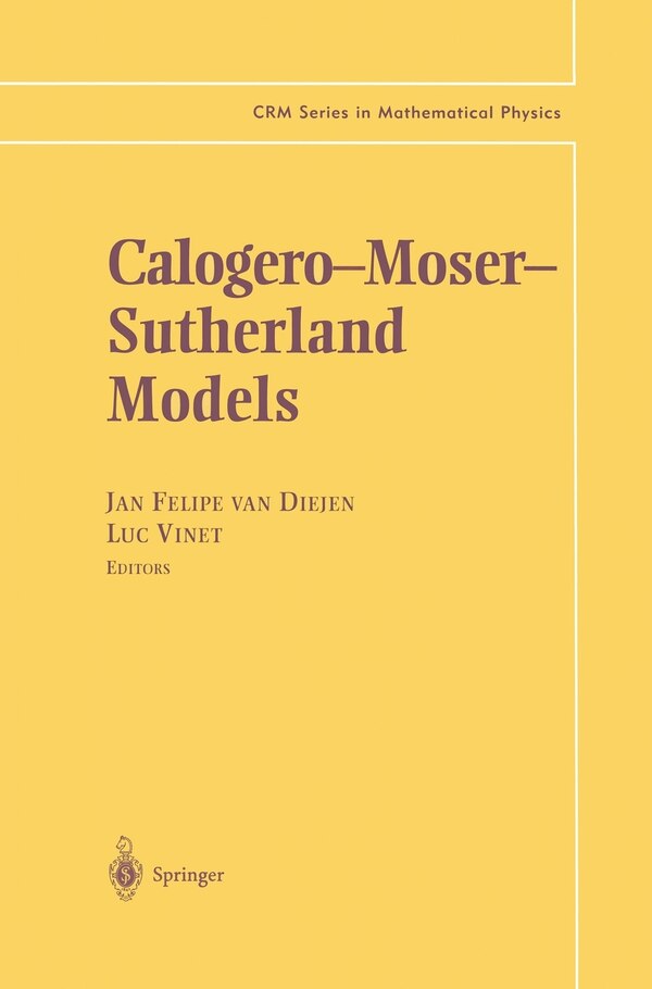Calogero-Moser-Sutherland Models by Jan Felipe Van Diejen, Hardcover | Indigo Chapters
