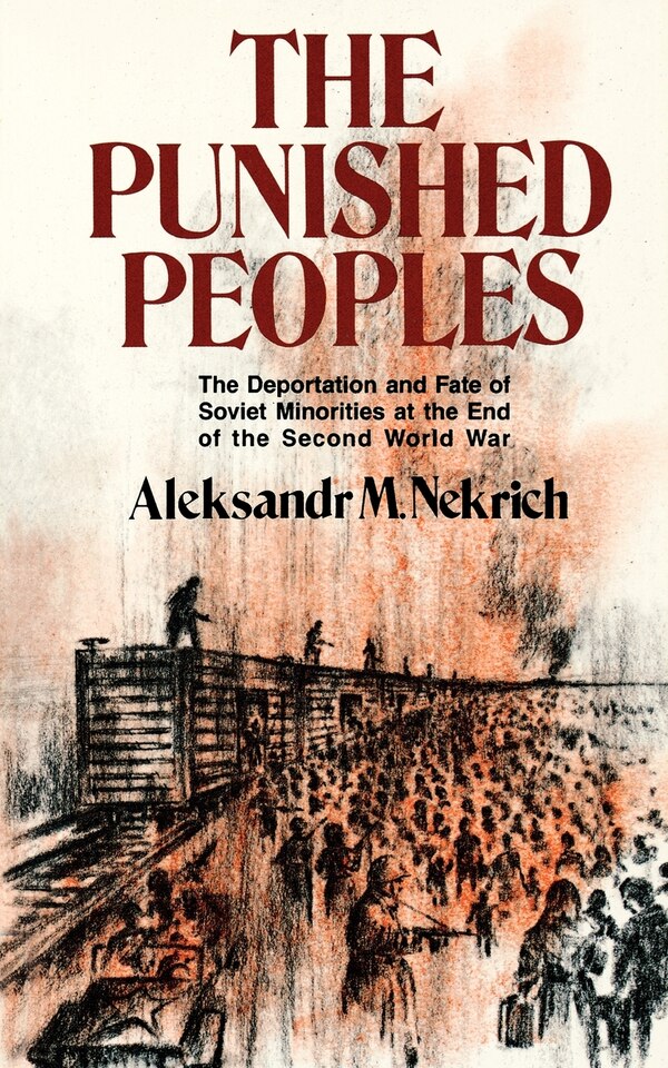 Punished Peoples by Aleksandr Nekrich, Paperback | Indigo Chapters