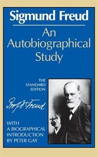 An Autobiographical Study by Sigmund Freud, Paperback | Indigo Chapters