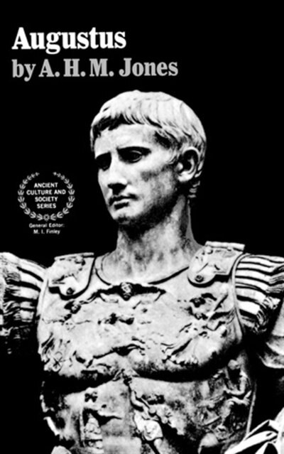 Augustus by A H M Jones, Paperback | Indigo Chapters