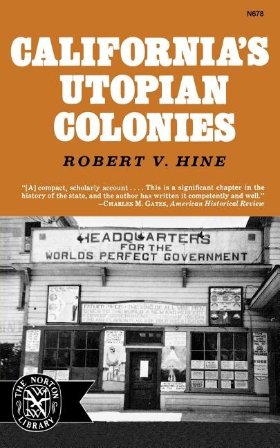 California's Utopian Colonies by Robert V Hine, Paperback | Indigo Chapters