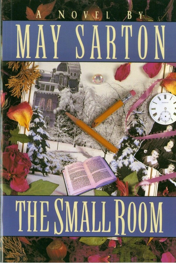 Small Room by May Sarton, Paperback | Indigo Chapters