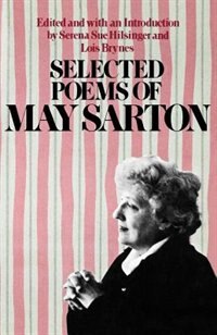 Selected Poems Of May Sarton, Paperback | Indigo Chapters