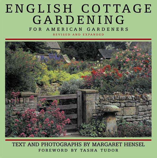 English Cottage Gardening by Margaret Hensel, Hardcover | Indigo Chapters