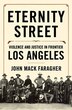 Eternity Street by John Mack Faragher, Hardcover | Indigo Chapters