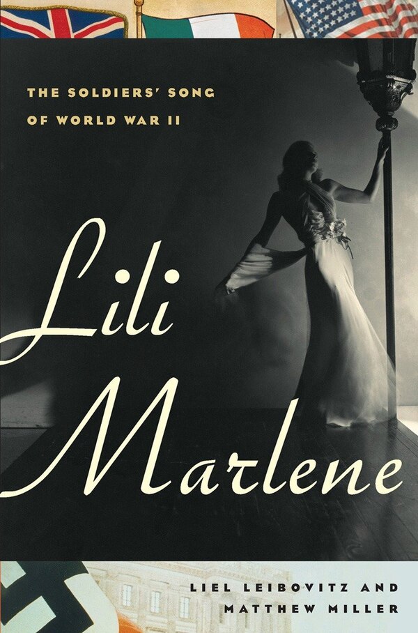 Lili Marlene, Hardcover | Indigo Chapters