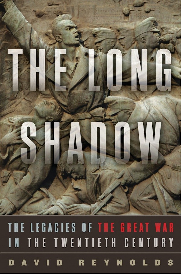 The Long Shadow by David Reynolds, Hardcover | Indigo Chapters