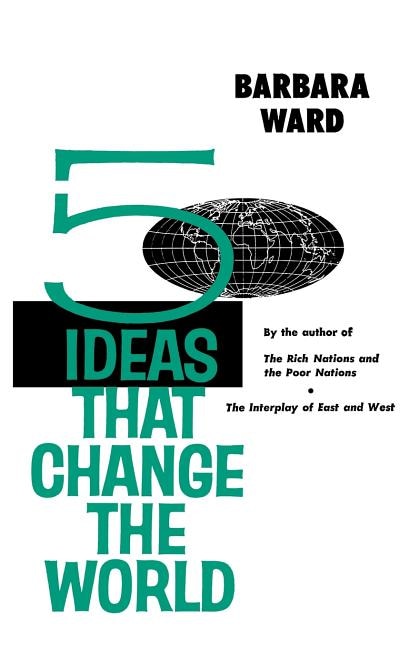 Five Ideas That Change the World, Paperback | Indigo Chapters