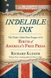 Indelible Ink by Richard Kluger, Hardcover | Indigo Chapters
