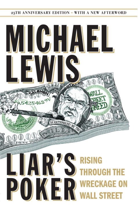 Liar's Poker (25th Anniversary Edition) by Michael Lewis, Hardcover | Indigo Chapters