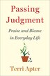 Passing Judgment by Terri Apter, Hardcover | Indigo Chapters