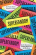 Superfandom by Zoe Fraade-blanar, Hardcover | Indigo Chapters