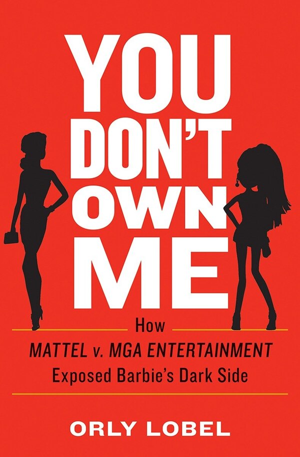 You Don't Own Me by Orly Lobel, Hardcover | Indigo Chapters