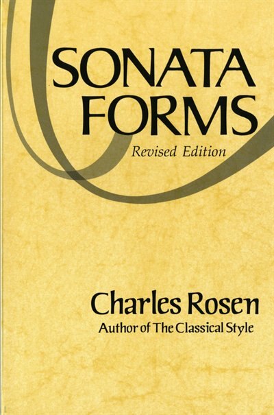 Sonata Forms 2e, Paperback | Indigo Chapters