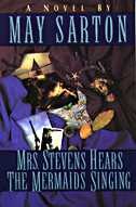 Mrs Stevens Hears The Mermaids Singing by May Sarton, Paperback | Indigo Chapters