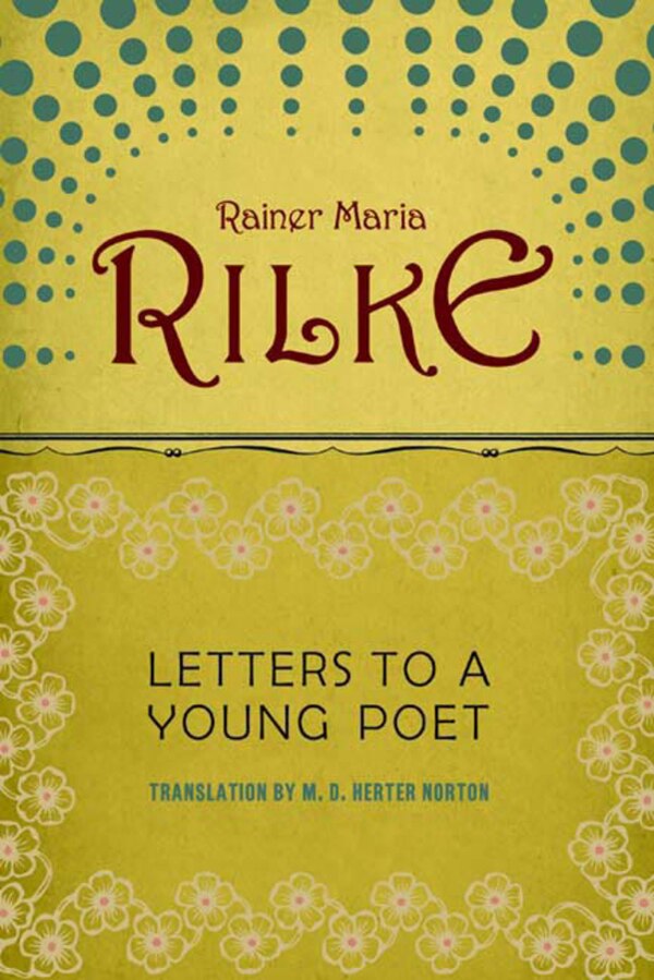 Letters To A Young Poet by RAINER MARIA RILKE, Paperback | Indigo Chapters