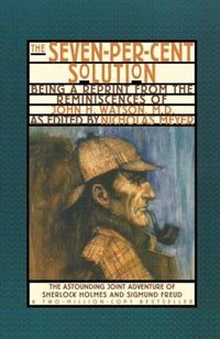 Seven Percent Solution by Nicholas Meyer, Paperback | Indigo Chapters