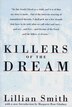 Killers Of The Dream by Lillian Smith, Paperback | Indigo Chapters