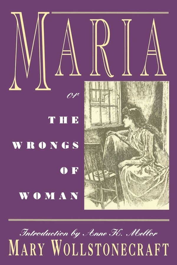 Maria by Mary Wollstonecraft, Paperback | Indigo Chapters