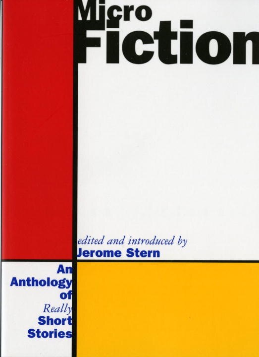 Micro Fiction by Jerome Stern, Paperback | Indigo Chapters