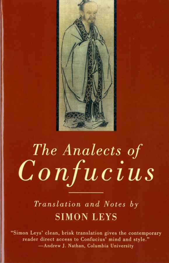 Analects Of Confucius by Simon Leys, Paperback | Indigo Chapters