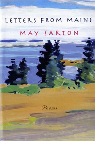 Letters From Maine by May Sarton, Paperback | Indigo Chapters