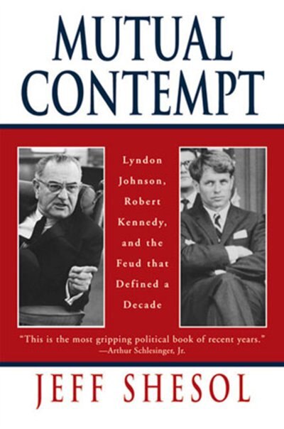 Mutual Contempt by Jeff Shesol, Paperback | Indigo Chapters