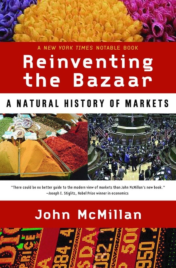 Reinventing The Bazaar by John McMillan, Paperback | Indigo Chapters