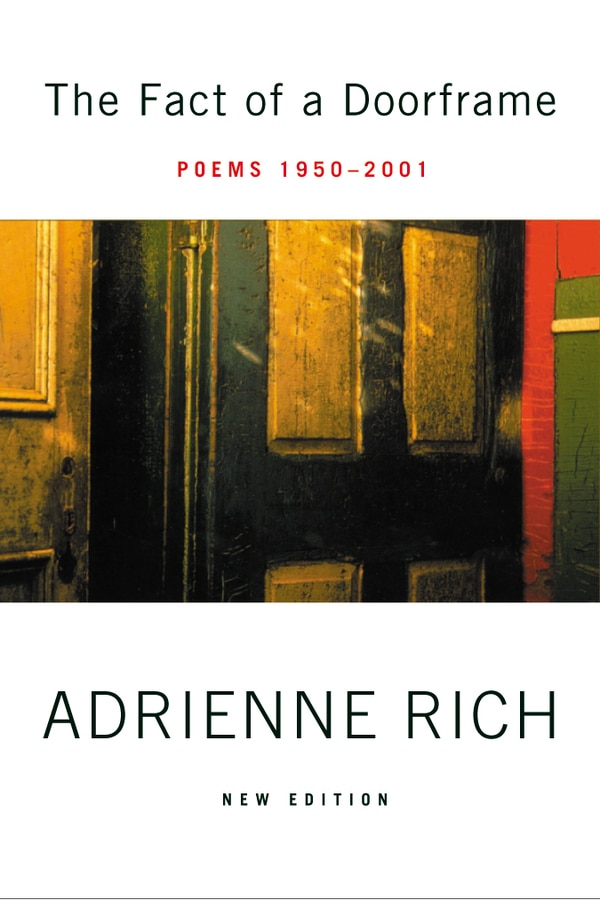Fact of A Doorframe by Adreinne Rich, Paperback | Indigo Chapters