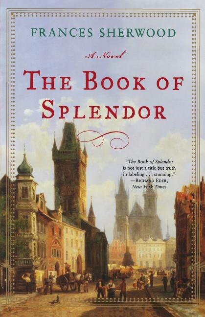 Book Of Splendor by Frances S Sherwood, Paperback | Indigo Chapters
