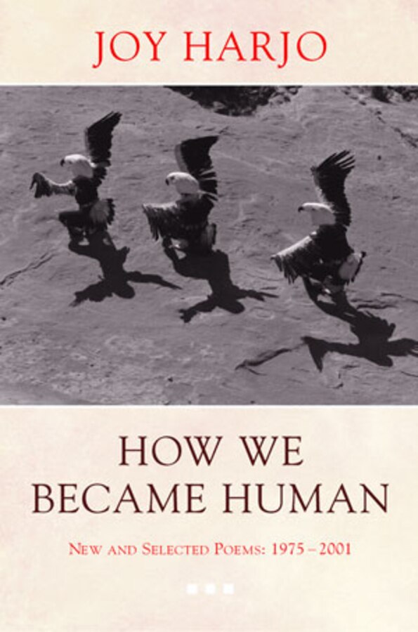 How We Became Human by Joy Harjo, Paperback | Indigo Chapters