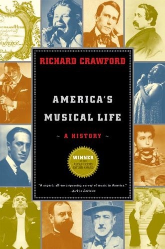 Americas Musical Life by Richard Crawford, Paperback | Indigo Chapters