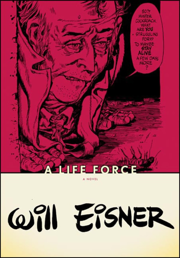 Life Force by Will Eisner, Paperback | Indigo Chapters